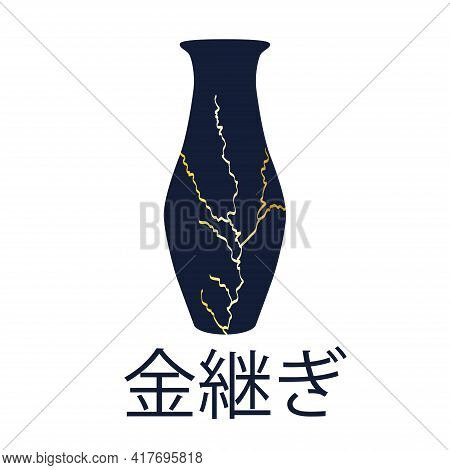 Renovated Kintsugi Japanese Vase Art Color Sketch Engraving Illustration. Kintsugi Inscription