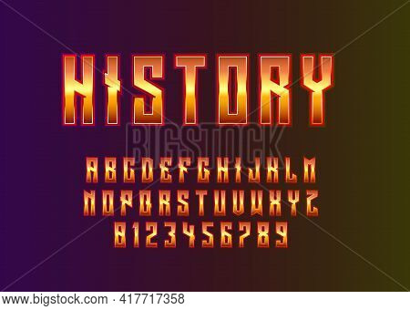 Ancient Look Font Effect. Set Of Alphabet And Number Template For Vintage Look, Game Title, Movie Po