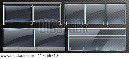Realistic Glass Fences. Home Stairway Or Balcony Glass Balustrade With Steel Railings Vector Illustr