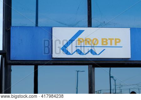 Bordeaux , Aquitaine France - 04 15 2021 : Pro Btp Brand Sign And Text Logo French Agency Non-profit