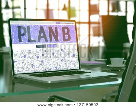 Plan B Concept Closeup on Landing Page of Laptop Screen in Modern Office Workplace. Toned Image with Selective Focus. 3D Render.