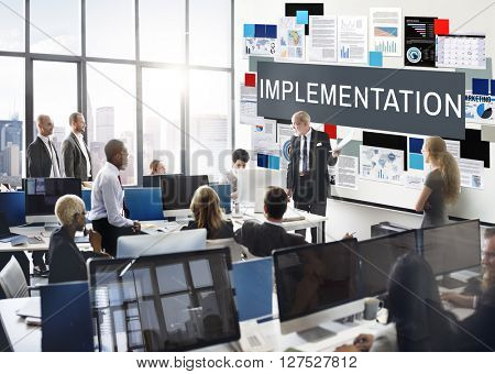 Implementation Achieve Effect Installing Perform Concept