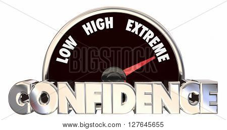 Confidence High Belief Faith Good Attitude Outlook Speedometer 3d