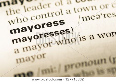 Close Up Of Old English Dictionary Page With Word Mayoress.