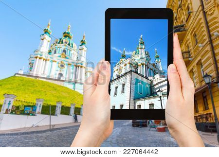 Tourist Photographs St Andrew Church In Kiev