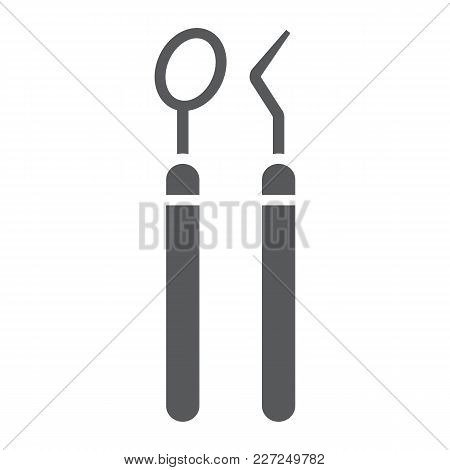 Dentist Tools Glyph Icon, Stomatology And Dental, Care Sign Vector Graphics, A Solid Pattern On A Wh