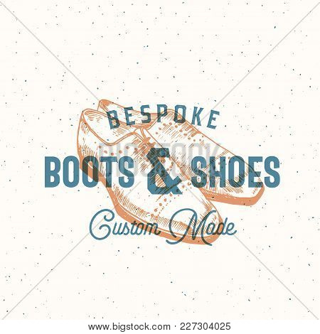 Bespoke Boots And Shoes. Retro Vector Sign, Symbol Or Logo Template. Man Shoe Illustration And Vinta