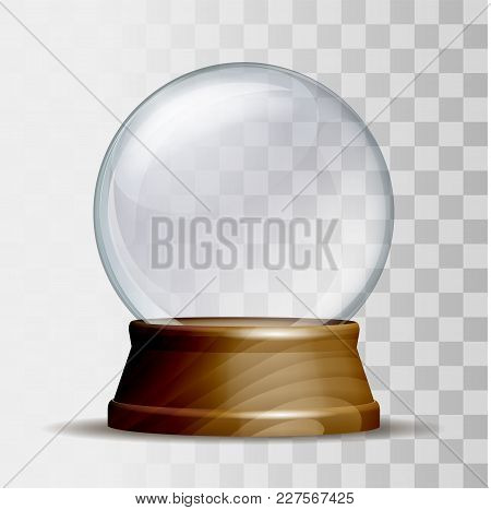 Empty Snow Globe. Magic Glass Sphere On Wooden Pedestal Isolated On White Background. Vector Illustr