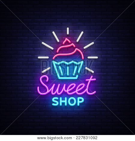 Sweet Shop Logo Is Neon Style. Candy Shop Neon Sign, Banner Light, Bright Neon Night Sweets Advertis