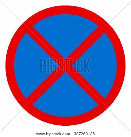 No Stopping Or Parking Road Traffic Sign Vector Illustration. Clearway Symbol.
