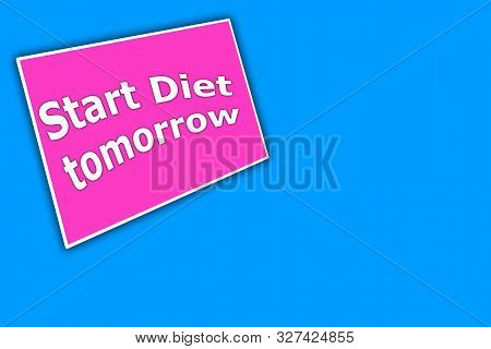 Text Start Diet. The Word Diet. Diet On A Pink Background. Slimming And Burning