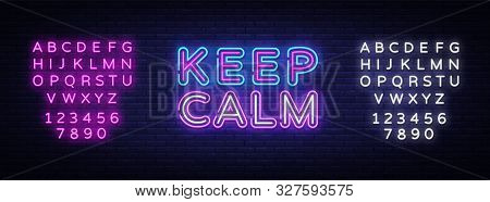 Keep Calm Neon Text Vector. Keep Calm Neon Sign, Design Template, Modern Trend Design, Night Signboa