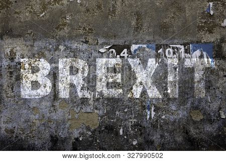 Old Facade With The Word `brexit` On It