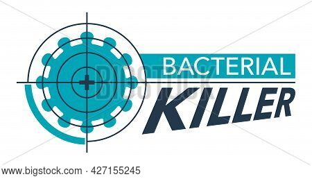 Bacterial Killer Badge - Antibacterial Formula Sticker, Covid-19 Protection, Hand Sanitizer Label. V