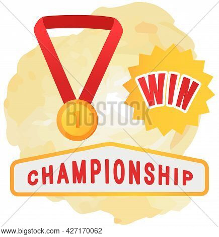 Gold Medal On Red Ribbon Conceptual Of Award For Victory Winning First Placement, Winner Symbol Achi