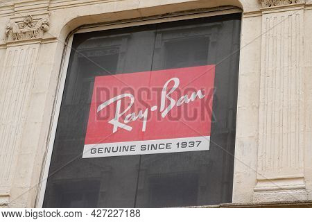 Toulouse , Ocitanie France  - 06 25 2021 : Ray-ban Sign Brand And Text Logo Store Of Sunglasses Bran