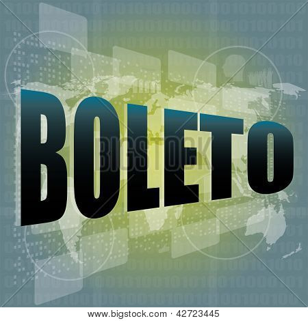 Taustat kosketusnäyttö Boleto sana