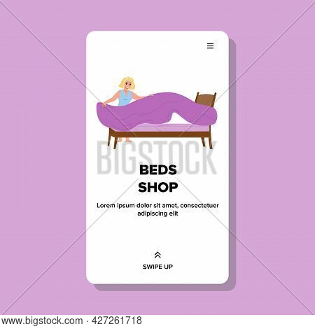 Beds Shop Client Woman Choosing Furniture Vector. Young Woman Beds Shop Customer Examining Orthopedi