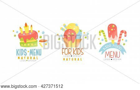 Kids Food Menu Original Logo Design Set, Natural Organic Meal For Children Labels Hand Drawn Vector 