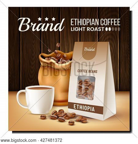 Ethiopian Coffee Drink Promotional Banner Vector. Ethiopian Coffee Mug, Beans In Bag And Blank Packa