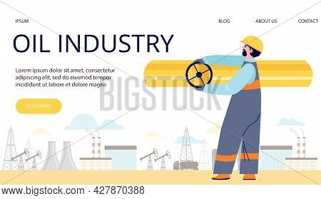 Baner With Oilman, Gasman On Factory In Flat Style Vector Illustration