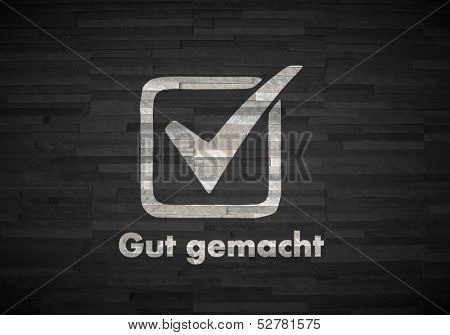Gut Gemacht German For Well Done Symbol  On Noble Stone Texture