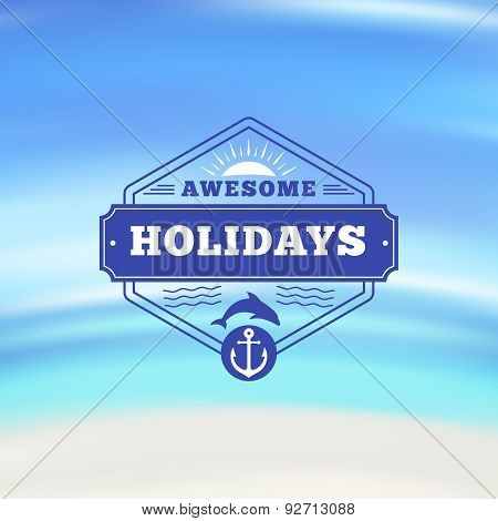 Retro Summer Holidays Hipster Label. Vector Design Elements On Coloful Summer Background