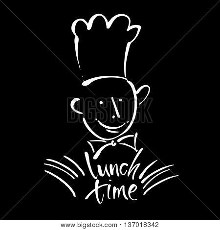 CHEF-COOK with handwritten lettering LUNCH TIME. Hand drawing chef-cook, handmade text lunch-time.Concept logo design for restaurant, cafe, chief-cooker, chef, lunch time.Vector Illustration. 