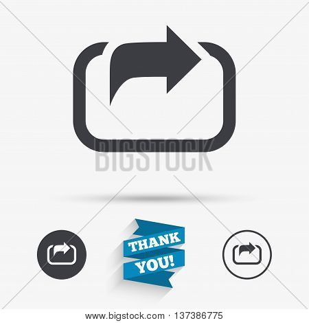 Action sign icon. Share symbol. Flat icons. Buttons with icons. Thank you ribbon. Vector