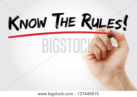 Hand Writing Know The Rules With Red Marker