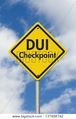 Yellow Warning DUI Checkpoint Highway Road Sign Red Yellow Warning Highway Sign with words DUI Checkpoint with sky background, 3D Illustration