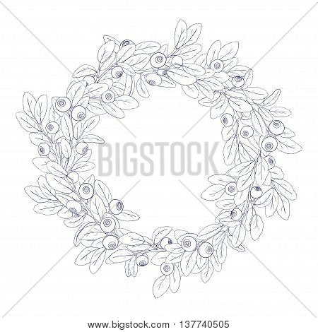 Round wreath or frame of branches of blueberry with berries on a white background. The branches are painted dark tench and filled with white. Wreath isolated from the background. Vector illustration.