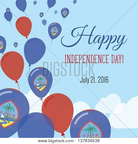 Independence Day Flat Greeting Card. Guam Independence Day. Guamanian Flag Balloons Patriotic Poster
