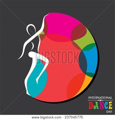 Vector Illustration Of International Dance Day, Design For Flyers, Magazines And Commercial Banners.