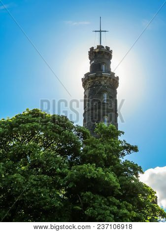 The Nelson Monument Situated On Top Of Calton Hill, Edinburgh, Scotland. Commemorative Tower In Hono