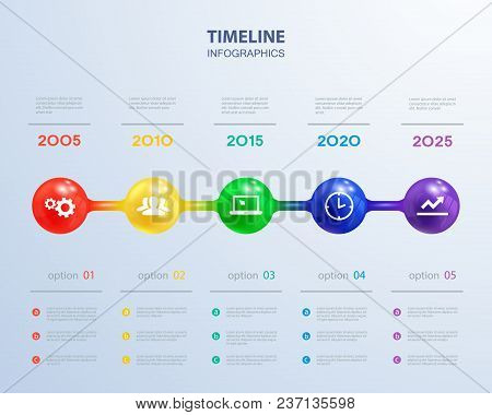 Infographics Timeline Template With Realistic Colorful Spheres For 5 Steps And Icons. Can Be Used Fo