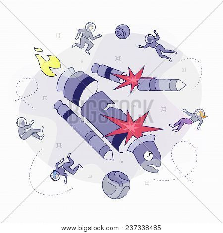 Vector Illustration Of People In Spacesuits Flying Apart While Rocket Crashing In Space. Flat Line D