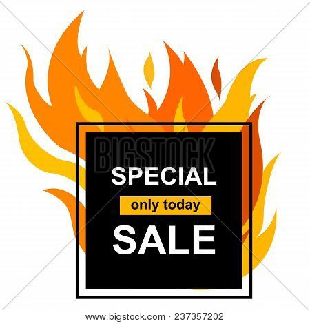 Vector Illustration. Square Banner With Special Sale. Black Card For Hot Offer With Frame Fire Graph