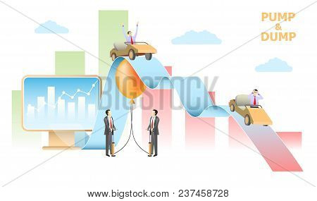 Pump And Dump Stock Exchange Scheme Concept. Vector Realistic Illustration.