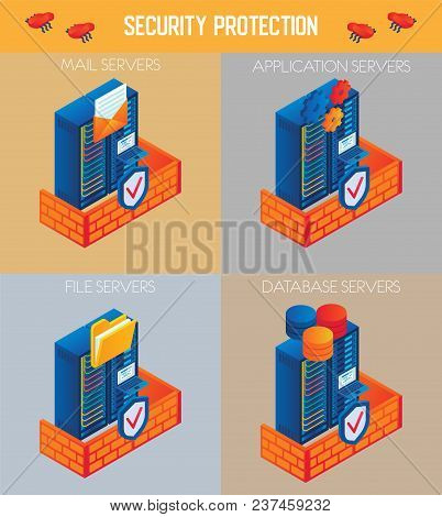 Vector Isometric Security Protection Icon Set. Mail Servers, Application Servers, File Servers And D