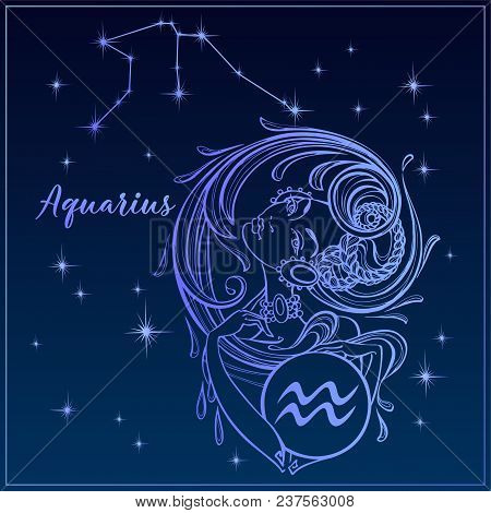 Zodiac Sign Aquarius As A Beautiful Girl. The Constellation Of Aquarius. Night Sky.  Horoscope. Astr