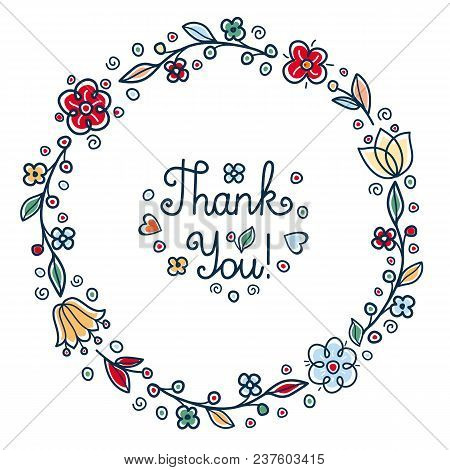 Thank You Handwritten Inscription. Retail Text In Round Floral Frame Rustic Folk Style. Round Floral