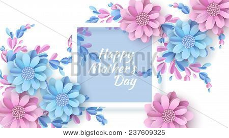 Abstract Festive Background With Flowers And A Rectangular Frame. Happy Mother's Day. Women's Day, M