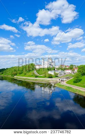 Beautiful View Of Holy Dormition Cathedral On Uspenskaya Mountain Above River Western Dvina, Vitebsk