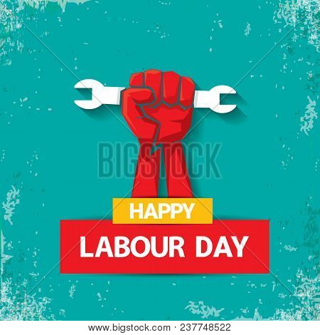 1 May Happy Labour Day Vector Label With Strong Red Fist On Torquise Background . Labor Day Backgrou