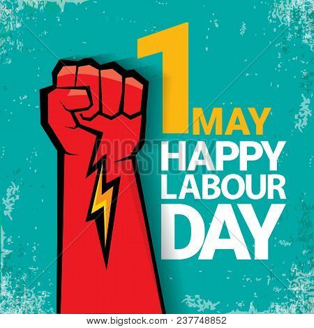 1 May Happy Labour Day Vector Label With Strong Red Fist On Torquise Background . Labor Day Backgrou