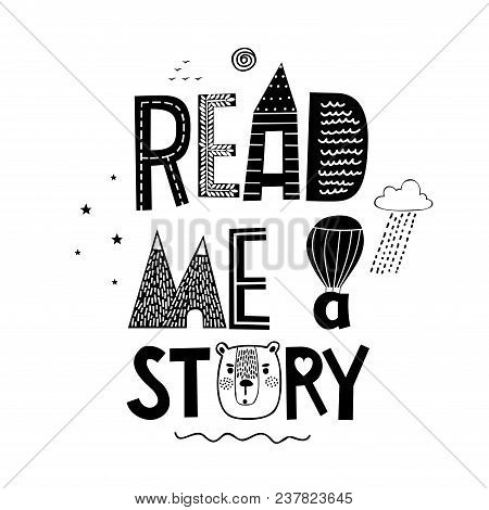 Little Bear And Slogan - Read Me A Story. Design For T-shirts.