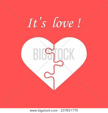 Heart In The Form Of A Puzzle And Inscription