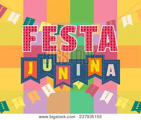 Festa Junina Latin American Holiday. Festive Party Text Flyer Template. Traditional Brazil June Folk