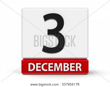 Red And White Calendar Icon From Cubes - The Third Of December - On A White Table - Day Of Persons W